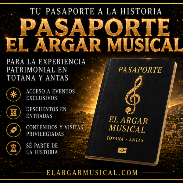 Pasaporte El Argar Musical 2026 | Totana y Antas